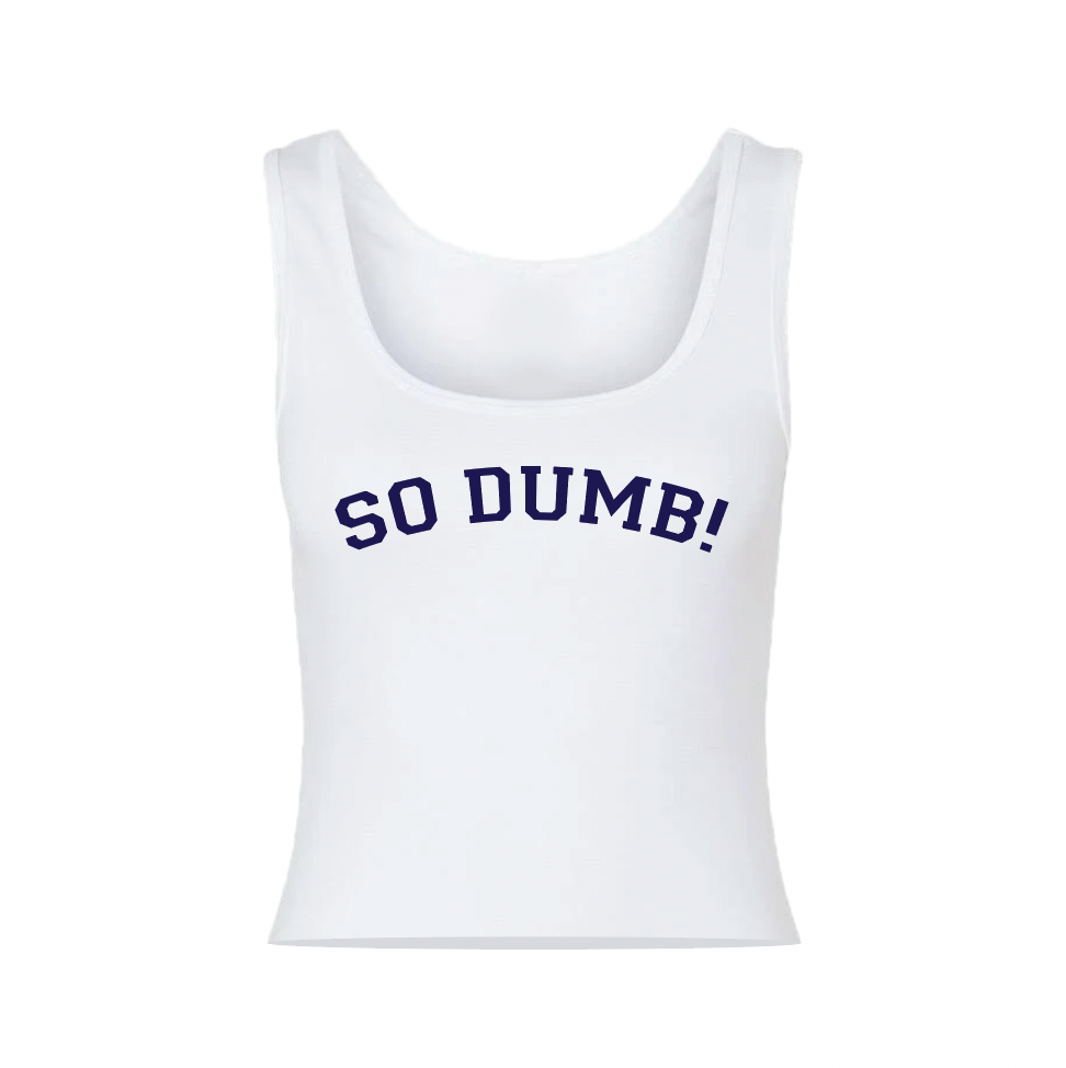 So Dumb! TankThis is so Dumb!NYC Streetwear Fashion